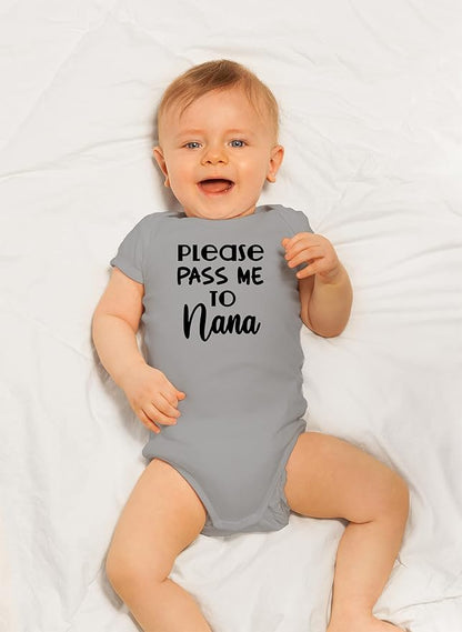 CBTwear Please Pass Me to Nana - Baby Clothes - Funny Newborn Bodysuit Outfits for Boys and Girls