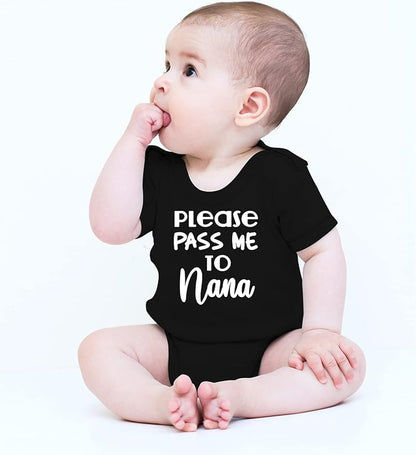 CBTwear Please Pass Me to Nana - Baby Clothes - Funny Newborn Bodysuit Outfits for Boys and Girls