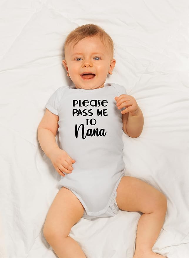 CBTwear Please Pass Me to Nana - Baby Clothes - Funny Newborn Bodysuit Outfits for Boys and Girls