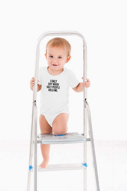 AW Fashions I Only Cry When Ugly People Hold Me Baby Bodysuit Funny Cute Baby Girl or Boy Outfit Romper